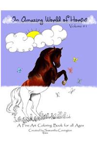 An Amazing World of Horses