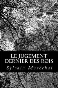 Le jugement dernier des rois