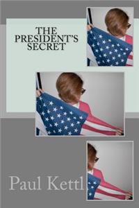 The President's Secret