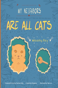 My Neighbors Are All Cats