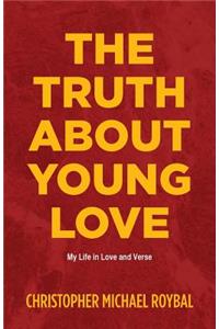 The Truth About Young Love