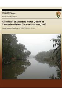 Assessment of Estuarine Water Quality at Cumberland Island National Seashore, 2007