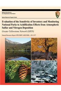 Evaluation of the Sensitivity of Inventory and Monitoring National Parks to Acidification Effects from Atmospheric Sulfur and Nitrogen Deposition