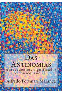 Das Antinomias: Antecedentes, Significados E Consequencias.