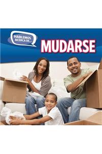 Mudarse (Moving)