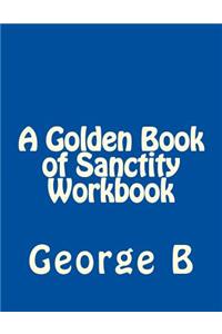 Golden Book of Sanctity Workbook