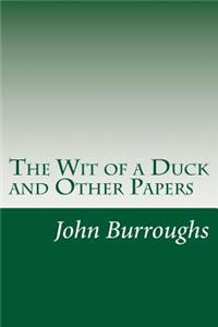 The Wit of a Duck and Other Papers