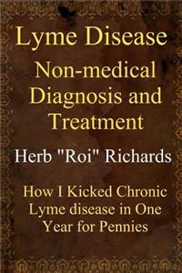 Lyme Disease Non Medical Diagnosis and Treatment