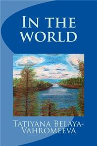 In the World