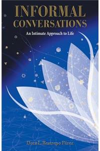 Informal Conversations