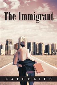 Immigrant