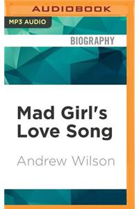 Mad Girl's Love Song