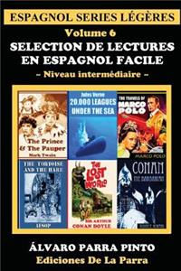 Selection de Lectures En Espagnol Facile Volume 6