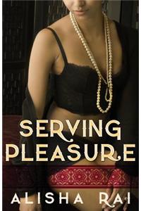 Serving Pleasure