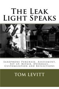 Leak Light Speaks
