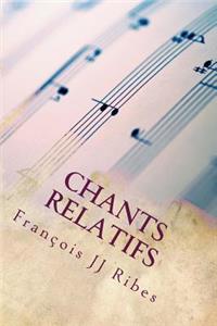 Chants Relatifs
