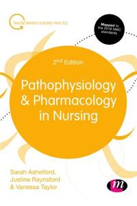 Pathophysiology and Pharmacology in Nursing