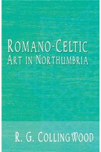 Romano-Celtic Art in Northumbria