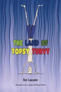 Land of Topsy Turvy