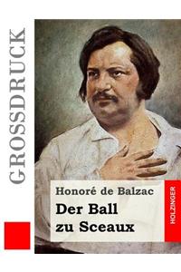 Der Ball zu Sceaux (Großdruck)