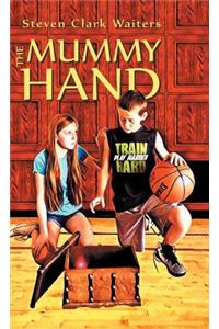 The Mummy Hand