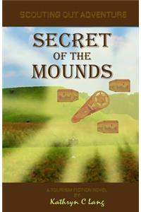 Secret of the Mounds