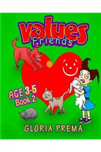 Values Friends, Age 3-5, Book 2