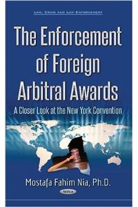 Enforcement of Foreign Arbitral Awards
