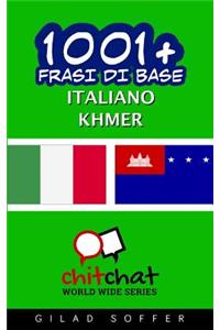 1001+ frasi di base italiano - Khmer