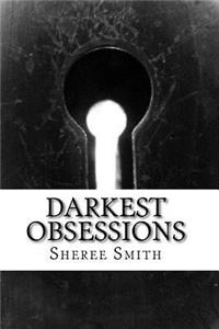 Darkest Obsessions