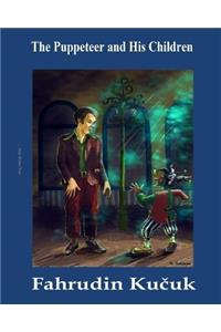 Puppeteer and His Children
