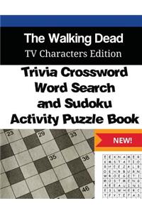 Walking Dead Trivia Crossword, WordSearch and Sudoku Activity Puzzle Book