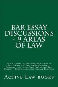 Bar Essay Discussions - 9 Areas Of Law