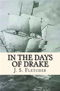 In the Days of Drake