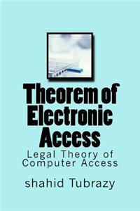 Theorem of Electronic Access