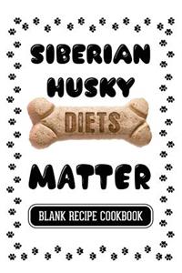 Siberian Husky Diets Matter
