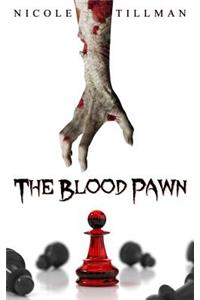 The Blood Pawn