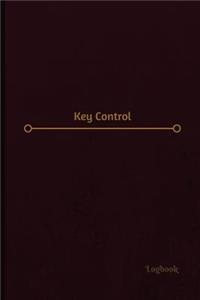 Key Control Log (Logbook, Journal - 120 pages, 6 x 9 inches)