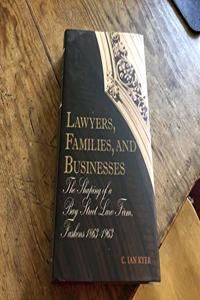 Lawyers, Families, and Businesses