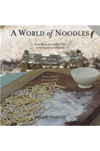 A World of Noodles