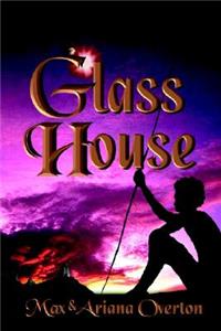 Glass House