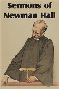 Sermons of Newman Hall
