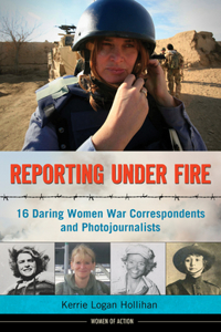 Reporting Under Fire