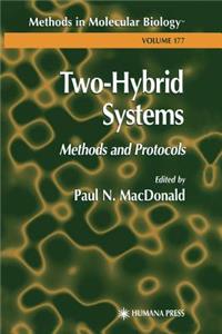 Two-Hybrid Systems: Methods and Protocols: Methods and Protocols