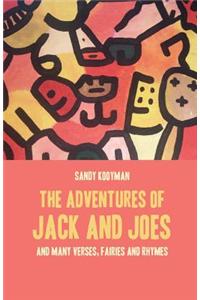 Adventures of Jack and Joes