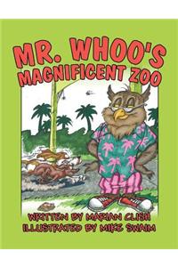 Mr. Whoo's Magnificent Zoo