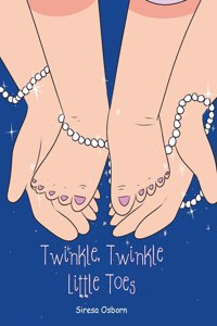 Twinkle, Twinkle Little Toes