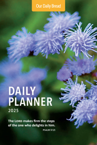 Our Daily Bread 2025 Daily Planner