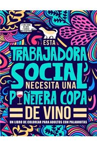 Esta trabajadora social necesita una puñetera copa de vino