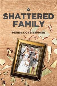 Shattered Family